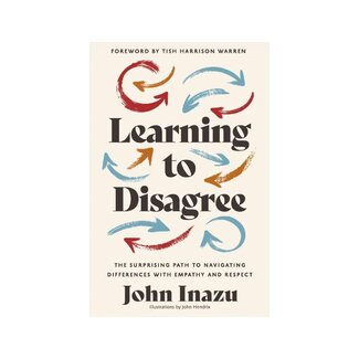 John Inazu Learning to Disagree