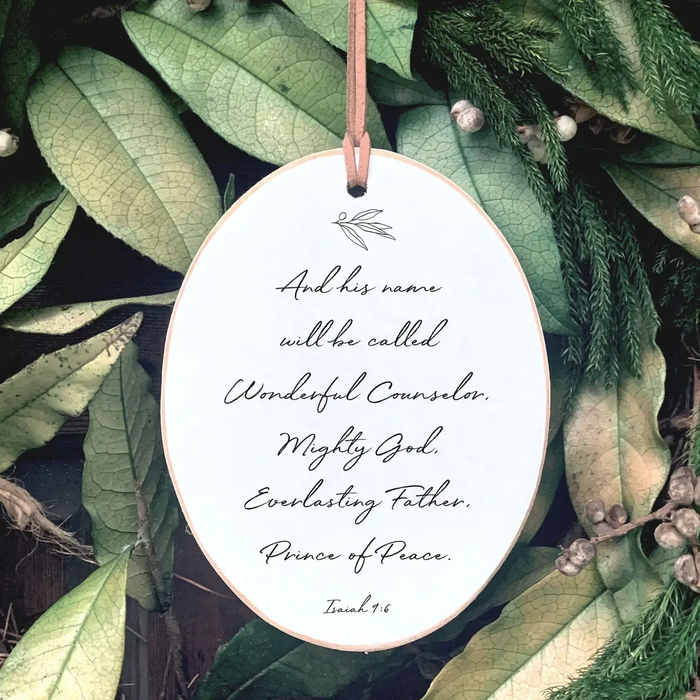 And His Name Shall Be Olive Leaf Ornament