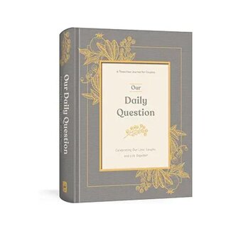 Our Daily Question: A Three-Year Journal for Couples