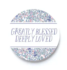 Greatly Blessed, Deeply Loved Car Coaster