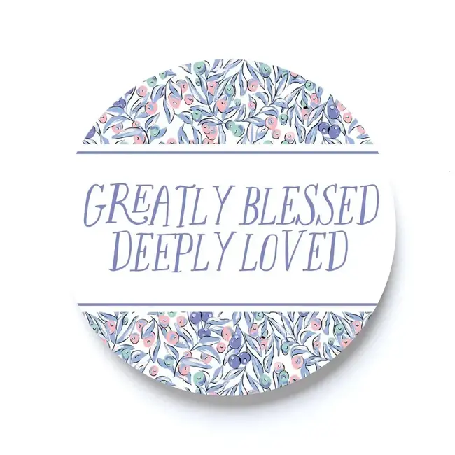 Greatly Blessed, Deeply Loved Car Coaster
