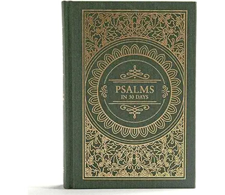 Psalms in 30 Days CSB Edition