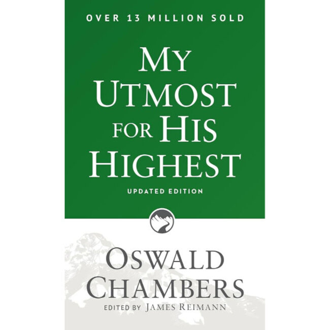 My Utmost For His Highest
