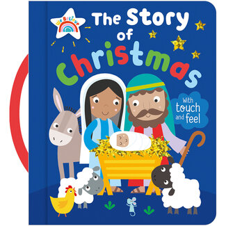 The Story of Christmas Touch and Feel Board Book