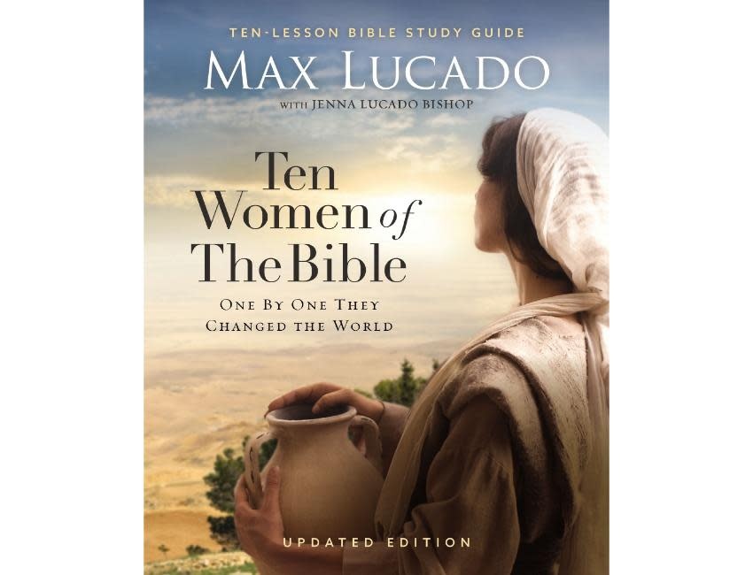 Ten Women of the Bible Updated Edition