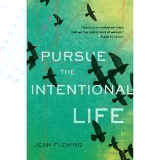 Jean Fleming Pursue the Intentional Life