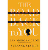 Ian Morgan Cron The Road Back to You: An Enneagram Journey to Self-Discovery