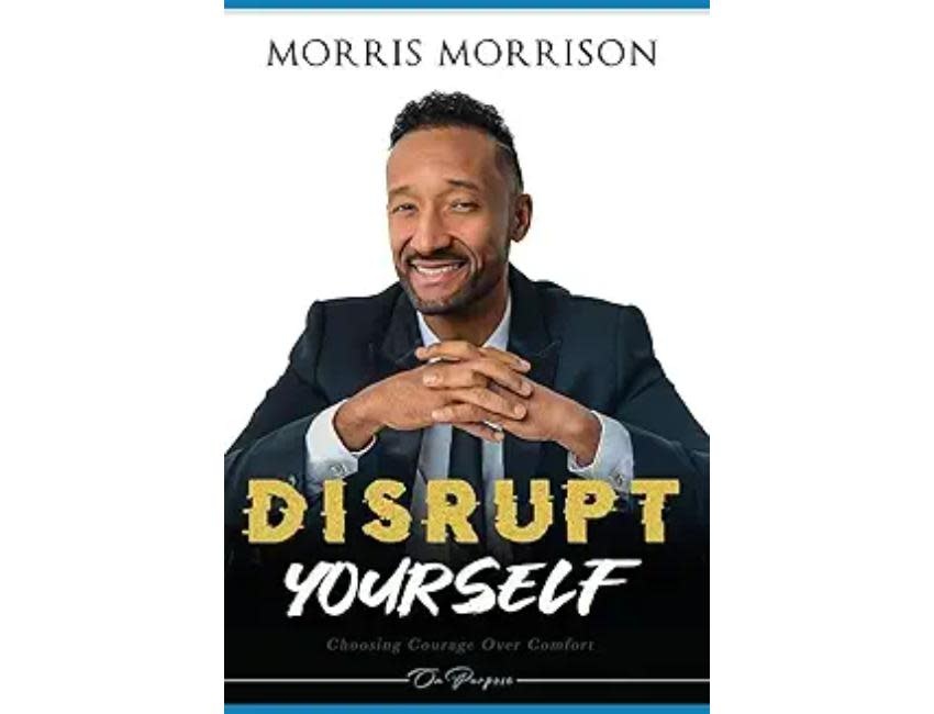 Disrupt Yourself: Choosing Courage Over Comfort, On Purpose