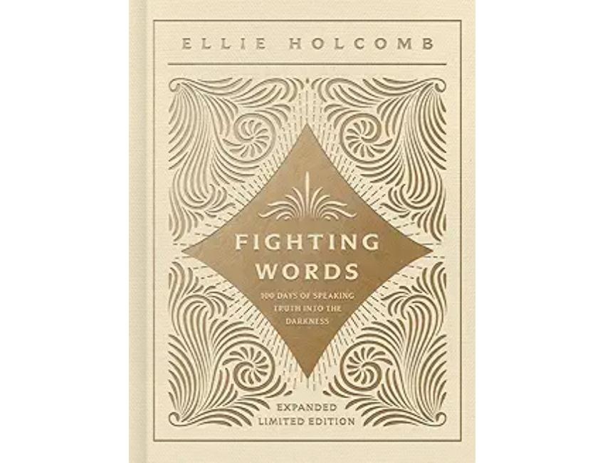 Fighting Words Devotional: Expanded Limited Edition