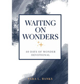 Tara Banks Waiting On Wonders