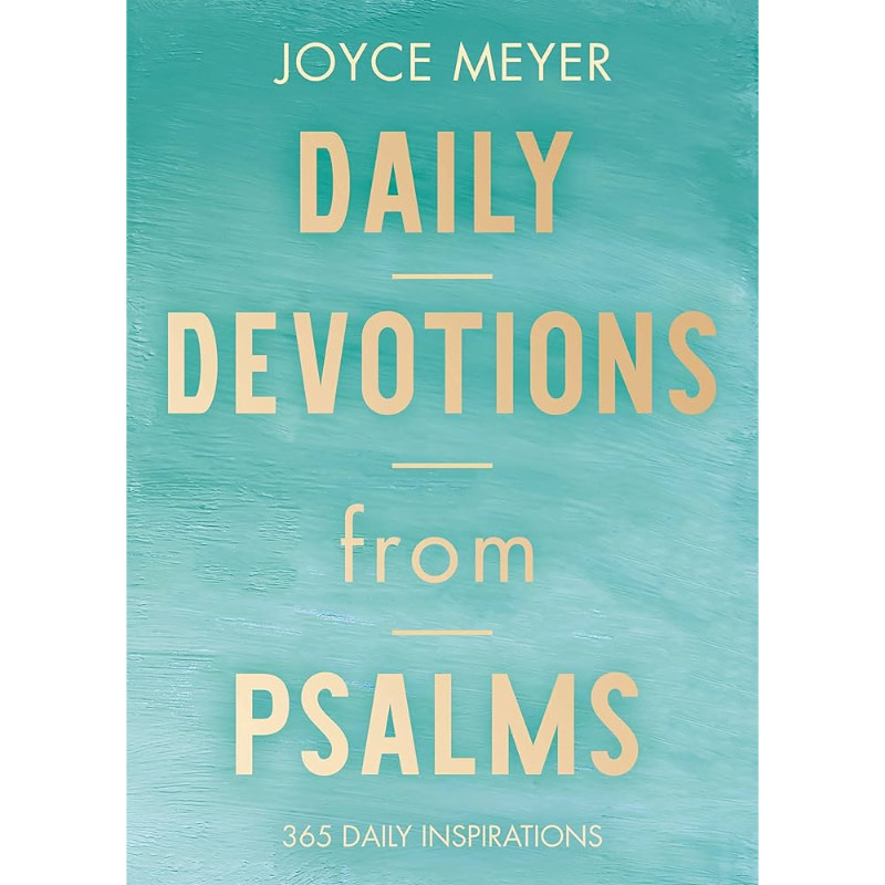 Joyce Meyer Daily Devotions from Psalms: 365 Daily Inspirations