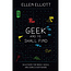 Geek and Ye Shall Find: Devotions for Nerds, Geeks, and Dorks Everywhere