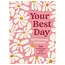 Your Best Day Journal