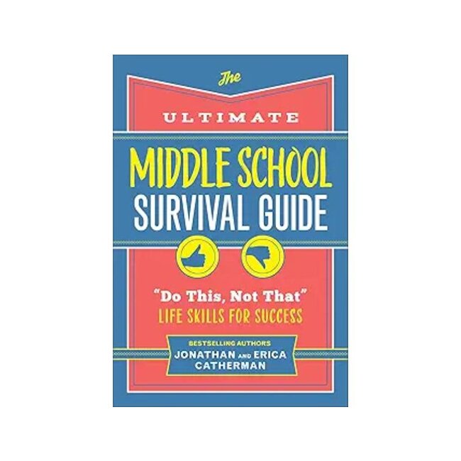The Ultimate Middle School Survival Guide