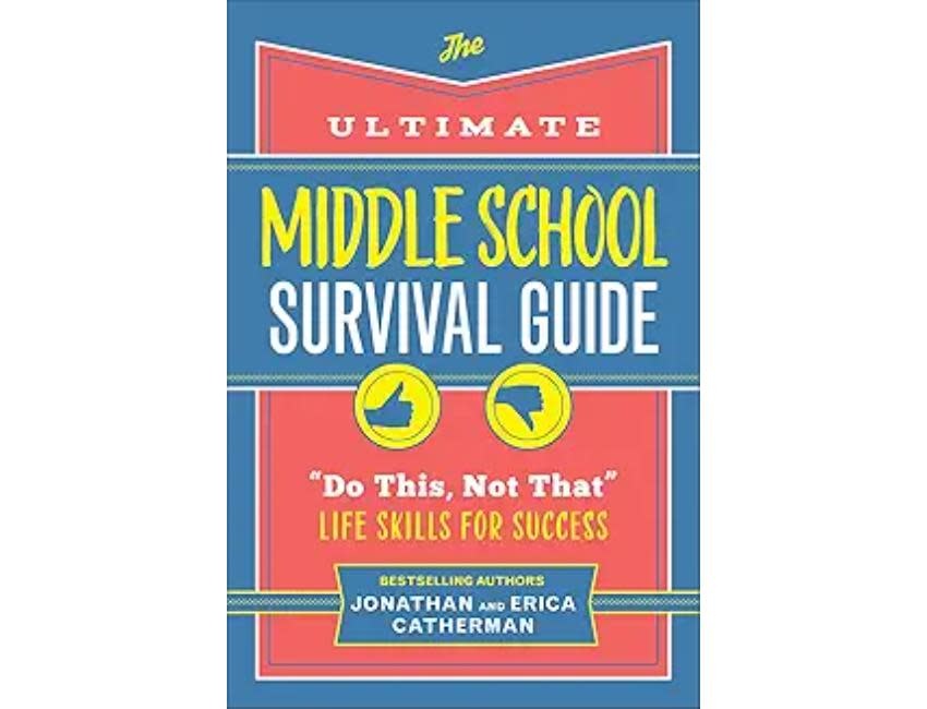 The Ultimate Middle School Survival Guide
