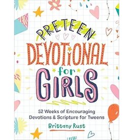 Preteen Devotional for Girls: 52 Weeks of Encouraging Devotions and Scripture for Tweens