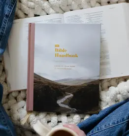 The Bible Handbook: A Book-By-Book Guide To the Entire Bible