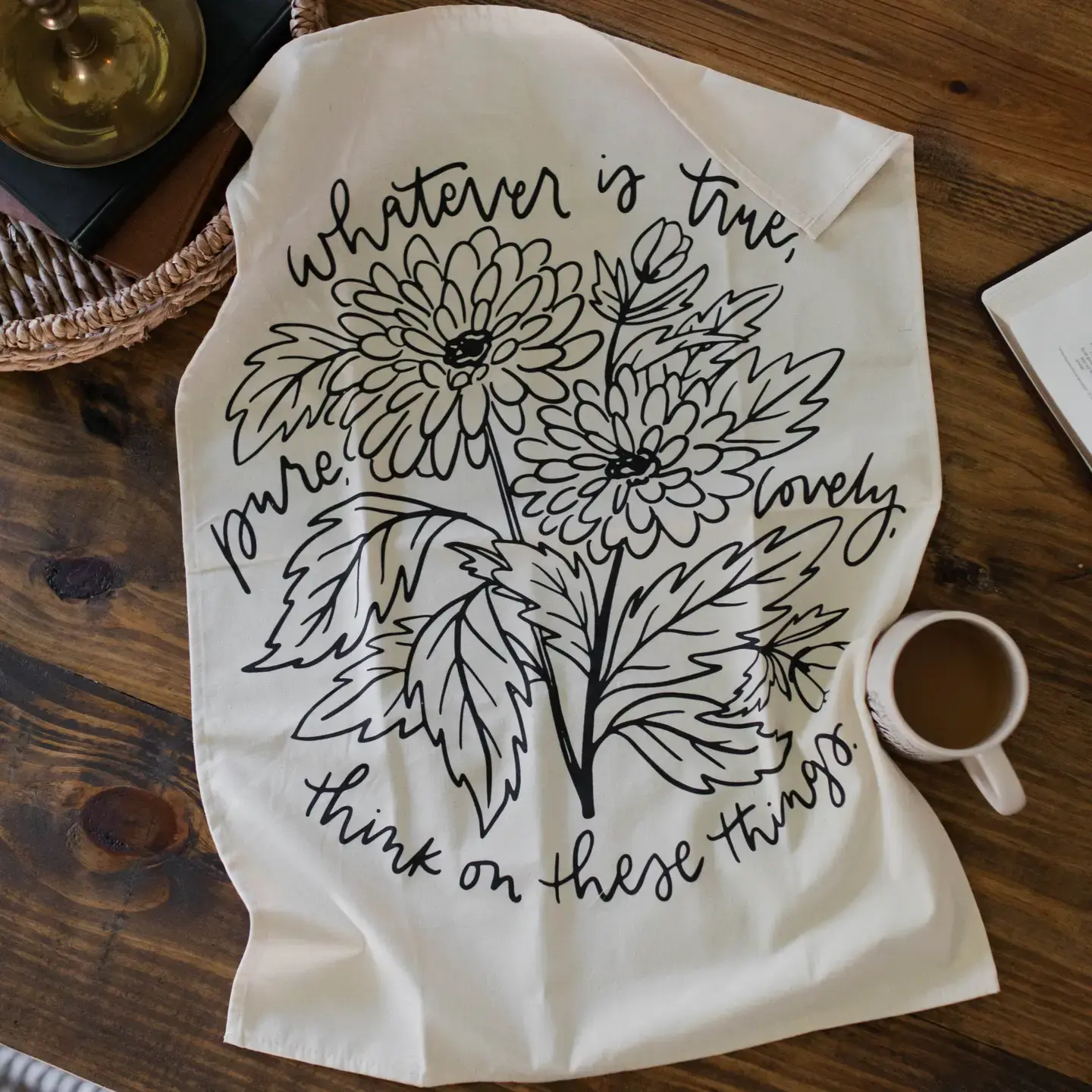 Think on These Things Tea Towel