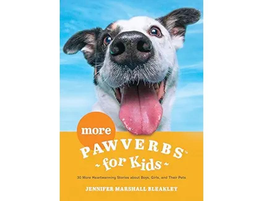 More Pawverbs for Kids