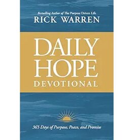Rick Warren Daily Hope Devotional: 365 Days of Purpose, Peace, and Promise
