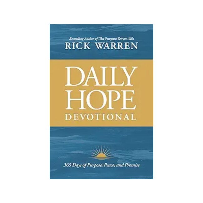 Daily Hope Devotional: 365 Days of Purpose, Peace, and Promise