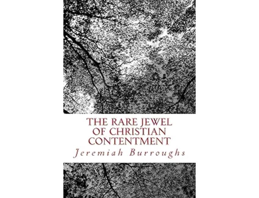 The Rare Jewel of Christian Contentment