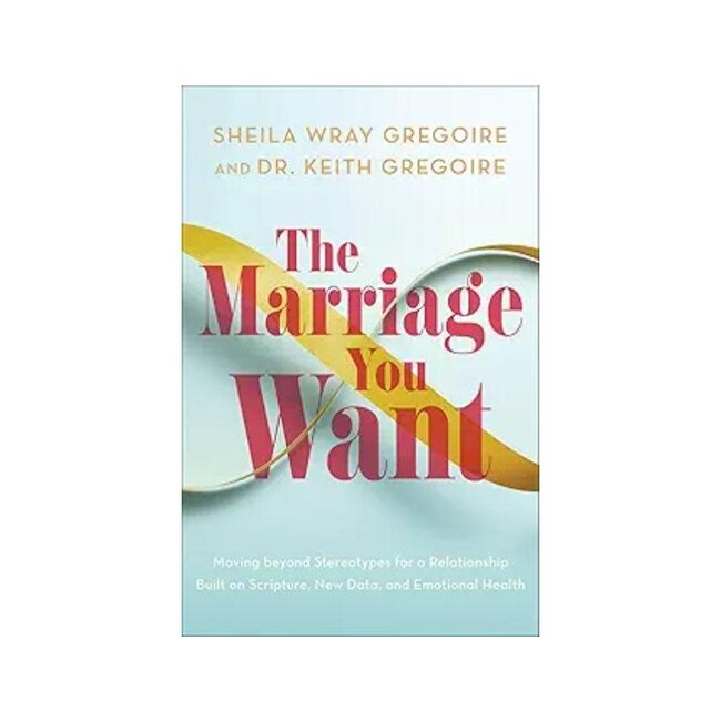 The Marriage You Want