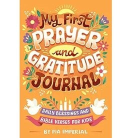 My First Prayer and Gratitude Journal: Daily Blessings and Bible Verses for Kids
