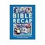 Tara-Leigh Cobble The Bible Recap for Kids: A 365-Day Guide Through the Bible for Young Readers, Ages 8-12