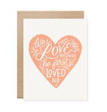 First Loved Us Card