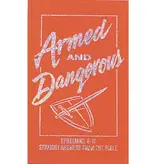 Armed and Dangerous
