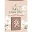 Light For Life NASB Study Bible (Blush Bouquet)