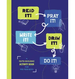 Read It! Pray It! Write It! Draw It! Do It! (Pre-Teen Boy)