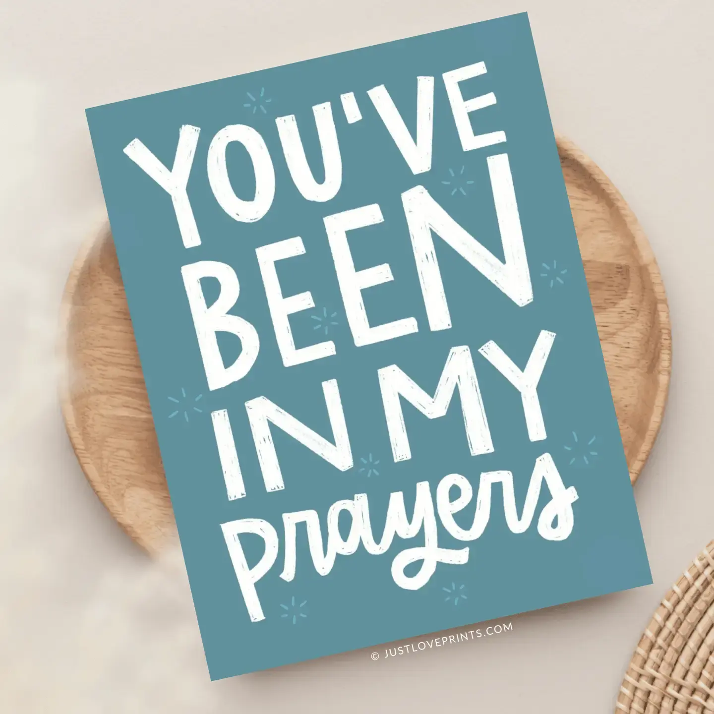 You've Been In My Prayers Greeting Card