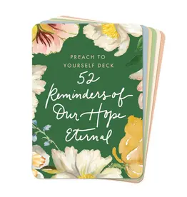 Preach To Yourself Deck: 52 Reminders of Our Hope Eternal