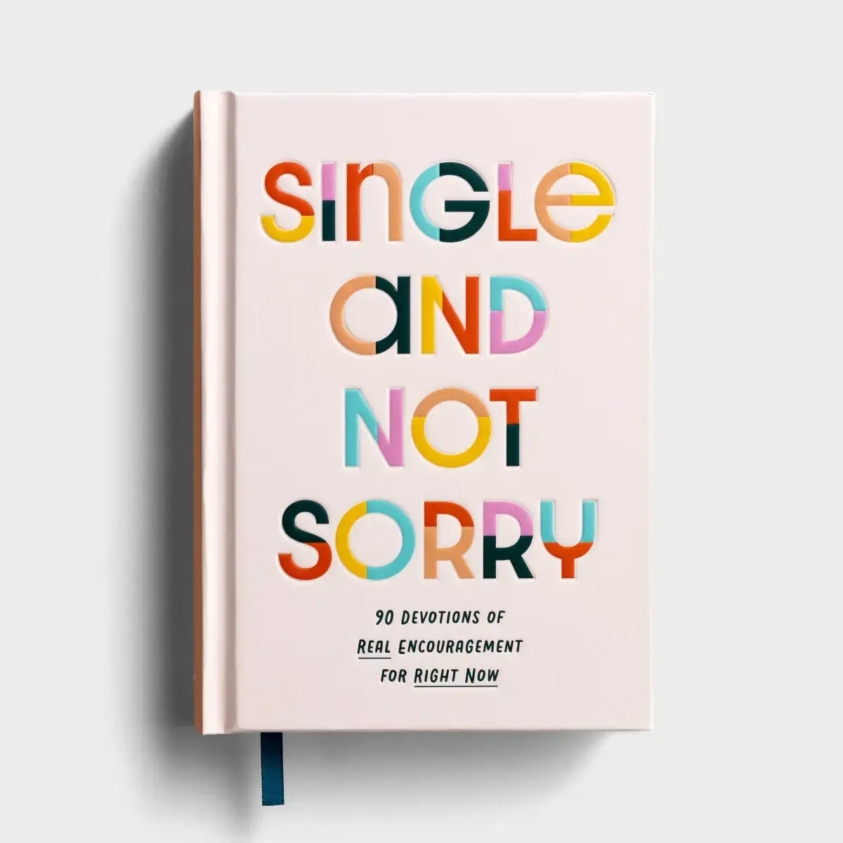 Single And Not Sorry