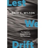 Lest We Drift