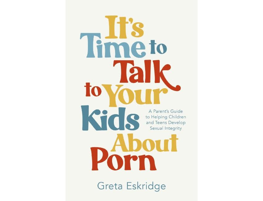 It's Time to Talk to Your Kids About Porn