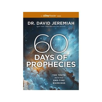 David Jeremiah 60 Days of Bible Prophecies