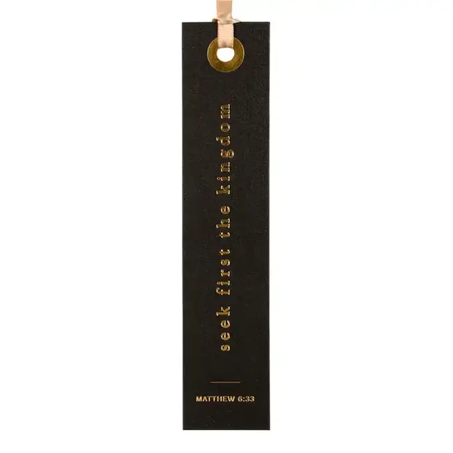 Seek First The Kingdom Bookmark
