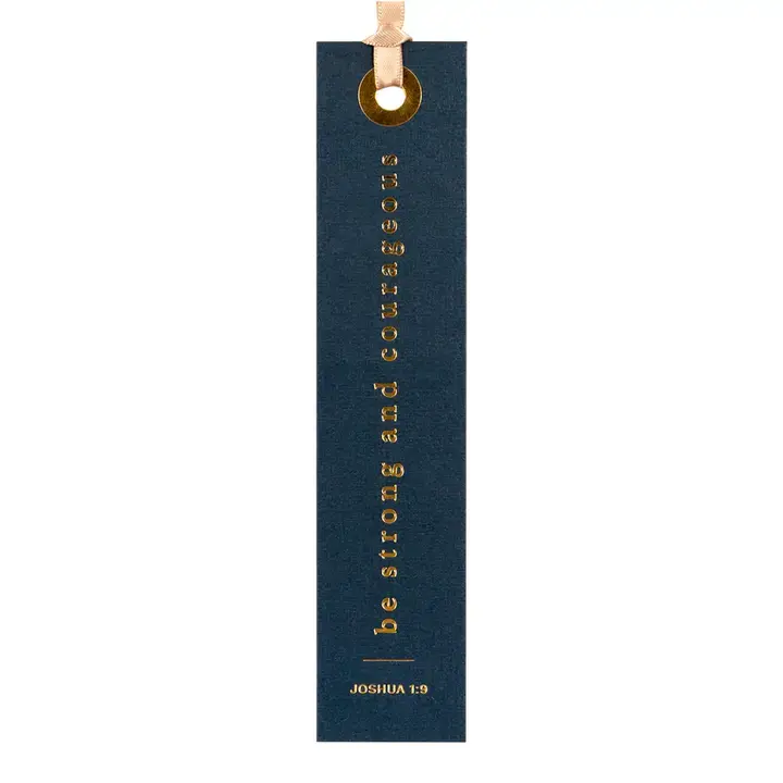 Be Strong And Courageous Bookmark