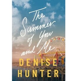Denise Hunter Summer of You and Me