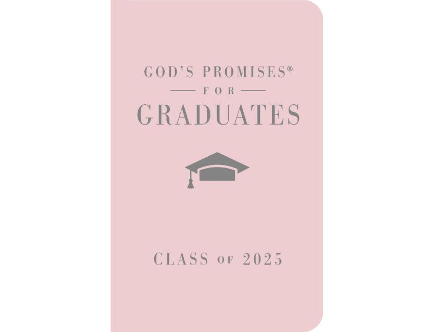 God's Promises for Graduates: Class of 2025 - Pink NKJV