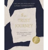 Lysa Terkeurst The Trust Journey