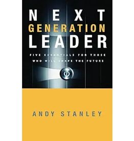 Andy Stanley Next Generation Leader