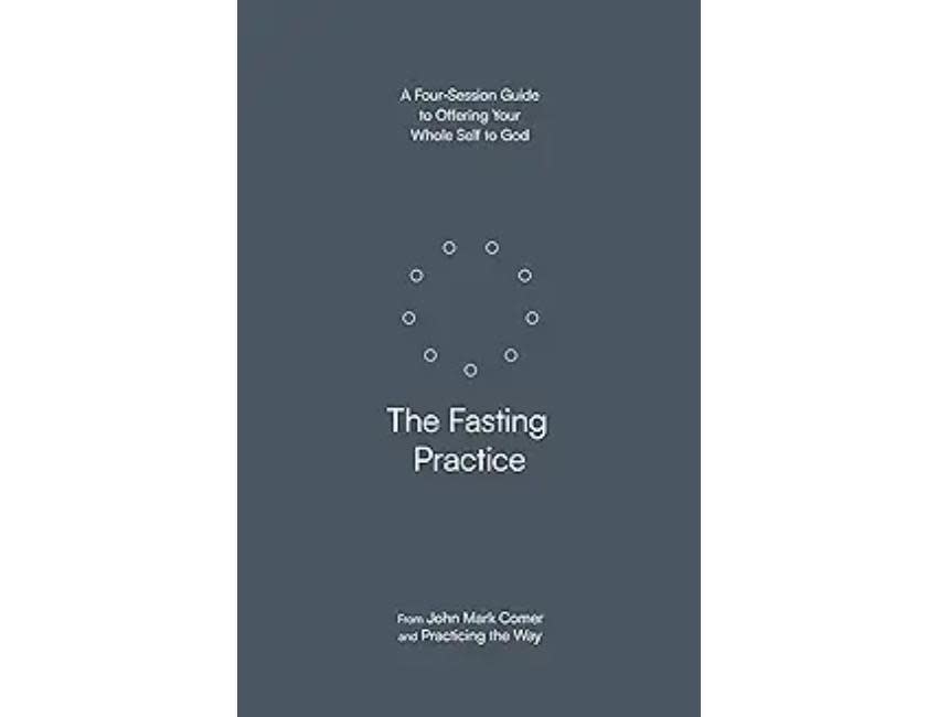 The Fasting Practice