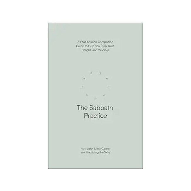 The Sabbath Practice