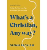 What's a Christian Anyway?