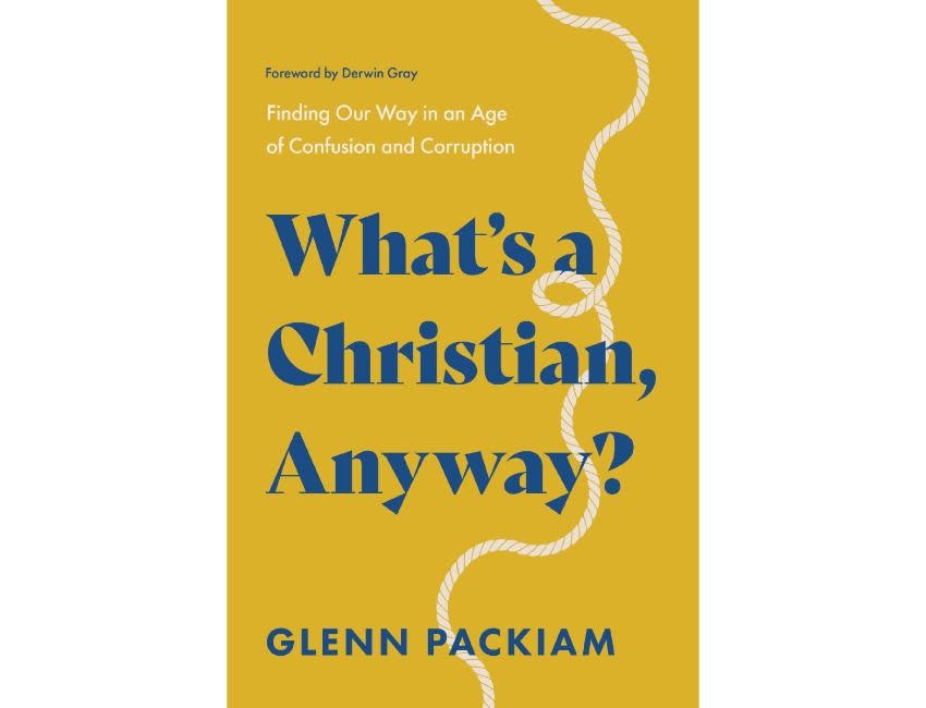 What's a Christian Anyway?