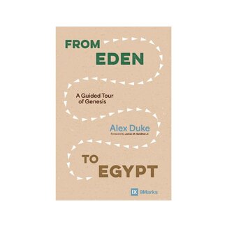 Alex Duke From Eden to Egypt